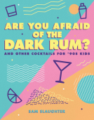 book cover for Are You Afraid of the Dark Rum?