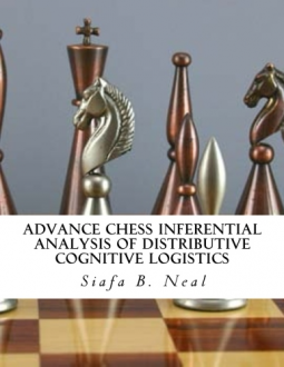 book cover for Advance Chess Inferential Analysis Of Distributive Cognitive Logistics