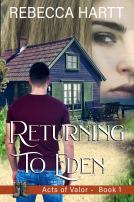 book cover for Returning to Eden (Acts of Valor, Book 1)