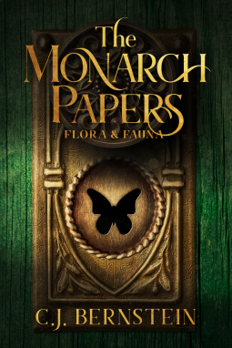 book cover for The Monarch Papers: Flora and Fauna