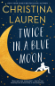 Cover Image: Twice in a Blue Moon