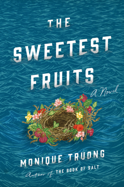 book cover for The Sweetest Fruits