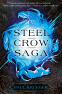 Cover Image: Steel Crow Saga