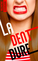 Couverture du livre pour La dent dure