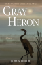 Cover Image: Gray Heron