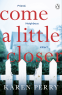 Cover Image: Come a Little Closer