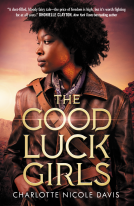 book cover for The Good Luck Girls