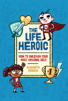 book cover for The Life Heroic