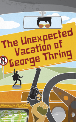 book cover for The Unexpected Vacation of George Thring
