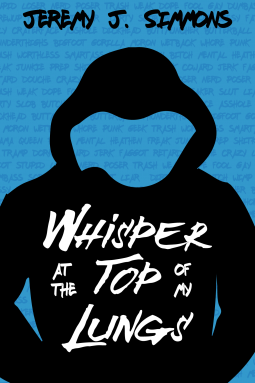 book cover for Whisper at the Top of My Lungs