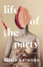 Cover Image: Life of the Party