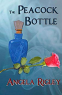 Cover Image: The Peacock Bottle