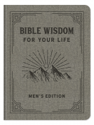 book cover for Bible Wisdom for Your Life Men's Edition