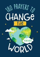 book cover for 180 Prayers to Change the World (for Kids)