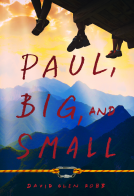 book cover for Paul, Big, and Small
