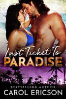 book cover for Last Ticket to Paradise