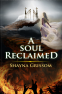 Cover Image: A Soul Reclaimed