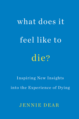 book cover for What Does It Feel Like to Die?