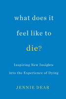 book cover for What Does It Feel Like to Die?