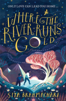 book cover for Where the River Runs Gold