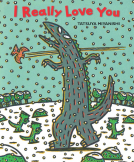 book cover for I Really Love You