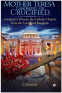 Cover Image: Mother Teresa Canonized or Crucified
