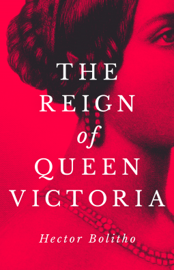 book cover for The Reign of Queen Victoria