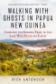 Cover Image: Walking with Ghosts in Papua New Guinea