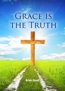 book cover for Grace is the Truth