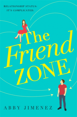 book cover for The Friend Zone: the most hilarious and heartbreaking romantic comedy of 2020
