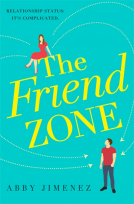 book cover for The Friend Zone: the most hilarious and heartbreaking romantic comedy of 2020