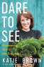 Cover Image: Dare to See