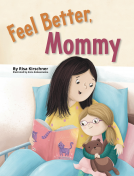 book cover for Feel Better, Mommy