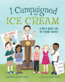 book cover for I Campaigned for Ice Cream