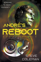 book cover for André's Reboot: Striving to Save Humanity