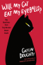 Cover Image: Will My Cat Eat My Eyeballs?