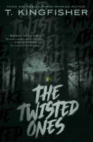book cover for The Twisted Ones