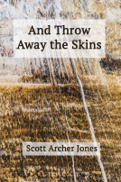 book cover for And Throw Away The Skins