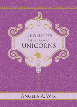 book cover for Llewellyn's Little Book of Unicorns