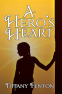 Cover Image: A Hero's Heart