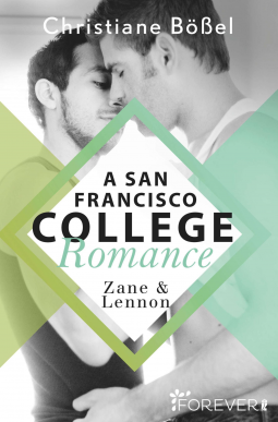 Buchcover für Zane & Lennon – A San Francisco College Romance