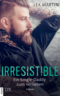 Buchcover für Irresistible - Ein Single-Daddy zum Verlieben