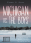Cover Image: Michigan vs. the Boys