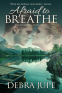 Cover Image: Afraid to Breathe