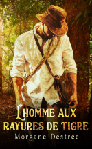 Couverture du livre pour L'homme aux rayures de tigre