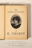 book cover for The Life and Loves of E. Nesbit