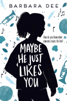 book cover for Maybe He Just Likes You