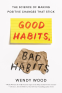 Cover Image: Good Habits, Bad Habits