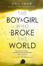 Cover Image: The Boy and Girl Who Broke The World