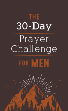 book cover for The 30-Day Prayer Challenge for Men